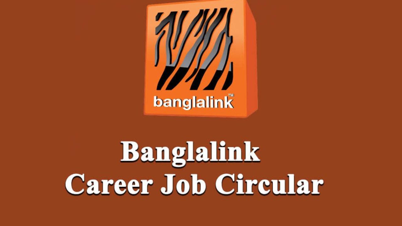 Banglalink Career Job