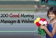 200 Good Moring Massages & Wishes