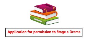 Application for permission to Stage a Drama