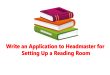 Application to Headmaster for Setting Up a Reading Room